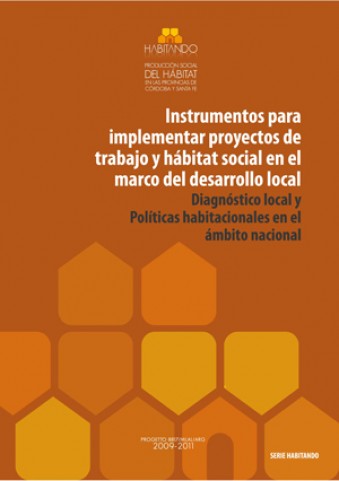 Instrumentos para implementar proyectos de trabajo y hábitat social
